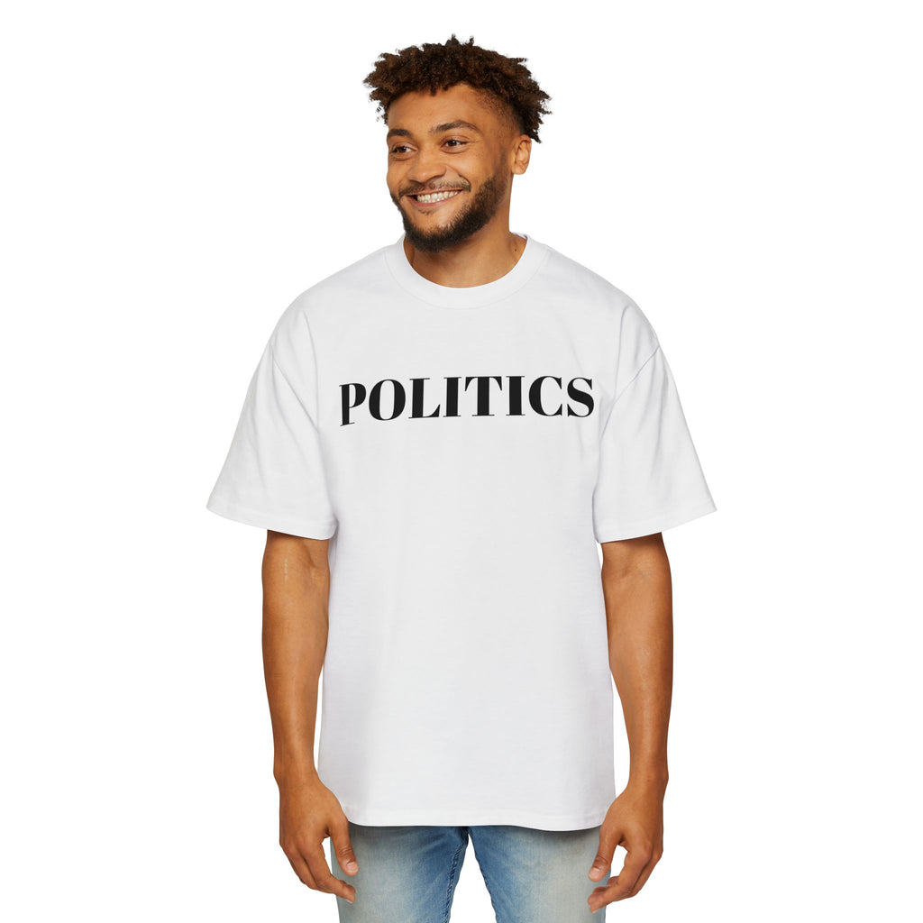 Men's Heavy Oversized politics TEE